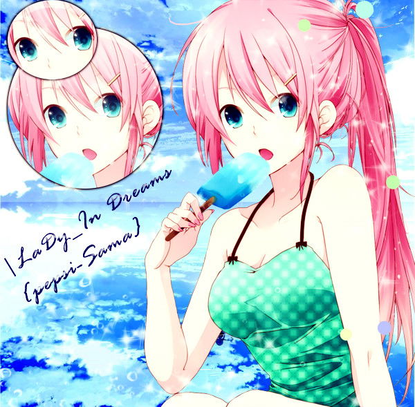 |Lady_In Dreams {Pepsi-Sama}