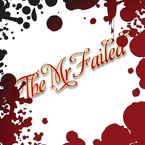 Mr. Failed