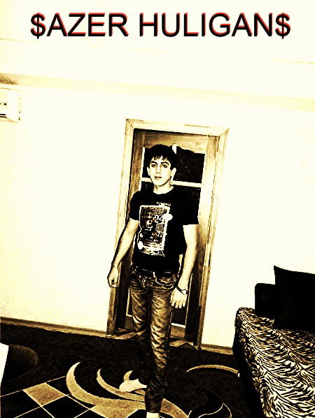 ***azer*** ***huligan***